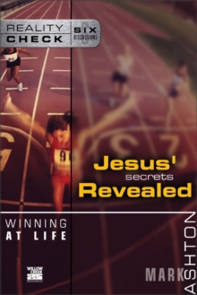 Winning at Life : Jesus' Secrets Revealed