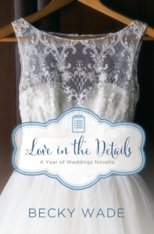 Love in the Details : A November Wedding Story