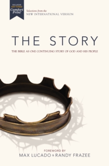 NIV, The Story, Hardcover, Comfort Print : The Bible as One Continuing Story of God and His People