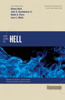 Four Views on Hell : Second Edition