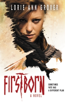 Firstborn: A Novel, Paperback / softback Book Firstborn: A Novel, Paperback / softback Book
