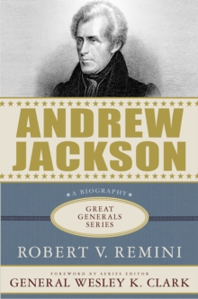 Andrew Jackson vs. Henry Clay : Democracy and Development in Antebellum America