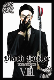 Black Butler, Vol. 8, Paperback / softback Book Black Butler, Vol. 8, Paperback / softback Book