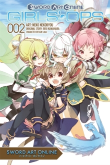 Sword Art Online: Girls' Ops, Vol. 2, Paperback / softback Book Sword Art Online: Girls' Ops, Vol. 2, Paperback / softback Book