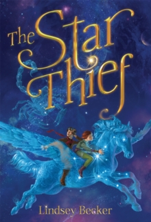 The Star Thief, Paperback / softback Book The Star Thief, Paperback / softback Book