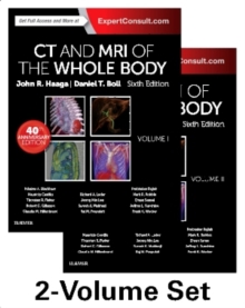 CT and MRI of the Whole Body, 2-Volume Set, Hardback Book CT and MRI of the Whole Body, 2-Volume Set, Hardback Book