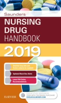 Saunders Nursing Drug Handbook 2019, Paperback Book Saunders Nursing Drug Handbook 2019, Paperback Book