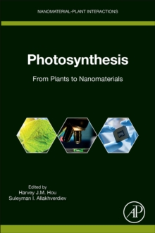 Photosynthesis : From Plants to Nanomaterials