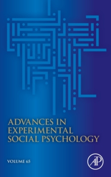Advances in Experimental Social Psychology : Volume 65