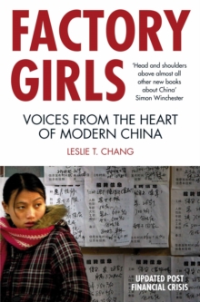 Factory Girls : Voices from the Heart of Modern China, Paperback Book Factory Girls : Voices from the Heart of Modern China, Paperback Book