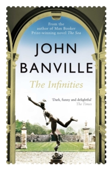 The Infinities, Paperback Book The Infinities, Paperback Book