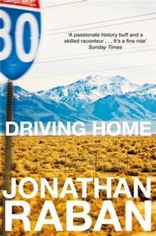 Driving Home : An American Scrapbook, Paperback Book Driving Home : An American Scrapbook, Paperback Book