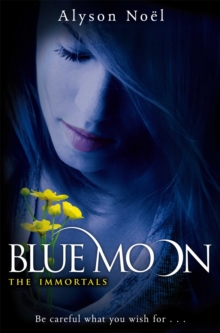 The Immortals : Blue Moon, Paperback Book The Immortals : Blue Moon, Paperback Book