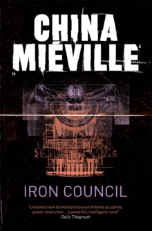 Iron Council, Paperback Book Iron Council, Paperback Book