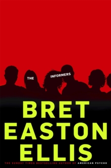 The Informers, Paperback Book The Informers, Paperback Book