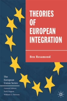 Theories of European Integration, Paperback Book Theories of European Integration, Paperback Book