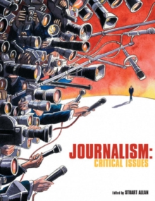 Journalism: Critical Issues, Paperback Book Journalism: Critical Issues, Paperback Book
