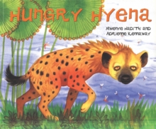 African Animal Tales: Hungry Hyena, Paperback Book African Animal Tales: Hungry Hyena, Paperback Book