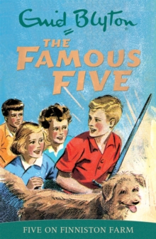 Famous Five: Five On Finniston Farm : Classic cover edition: Book 18, Paperback Book Famous Five: Five On Finniston Farm : Classic cover edition: Book 18, Paperback Book