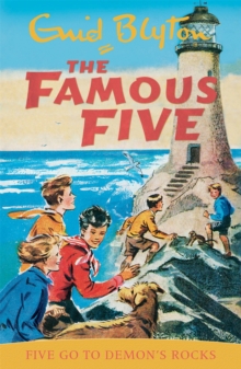Famous Five: Five Go To Demon's Rocks : Classic cover edition: Book 19, Paperback Book Famous Five: Five Go To Demon's Rocks : Classic cover edition: Book 19, Paperback Book