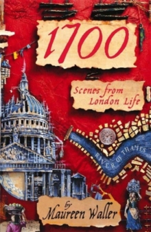 1700 : Scenes from London Life, Paperback Book 1700 : Scenes from London Life, Paperback Book