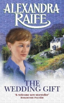 The Wedding Gift : Perthshire Cycle, Book 4, Paperback Book The Wedding Gift : Perthshire Cycle, Book 4, Paperback Book