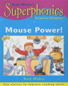 Superphonics: Turquoise Storybook: Mouse Power!, Paperback Book Superphonics: Turquoise Storybook: Mouse Power!, Paperback Book
