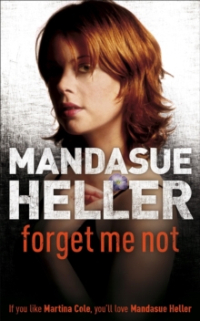 Forget Me Not, Paperback Book Forget Me Not, Paperback Book