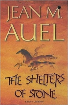 The Shelters of Stone, Paperback Book The Shelters of Stone, Paperback Book