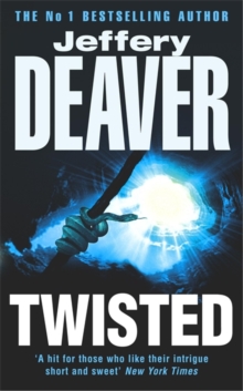 Twisted : Collected Stories of Jeffery Deaver, Paperback Book Twisted : Collected Stories of Jeffery Deaver, Paperback Book