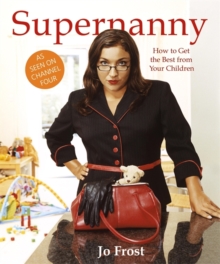 Supernanny, Paperback Book Supernanny, Paperback Book