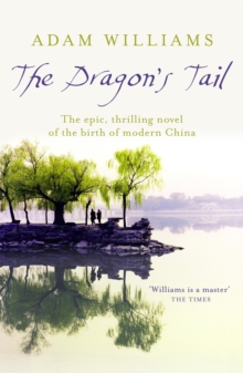 The Dragon's Tail, Paperback Book The Dragon's Tail, Paperback Book