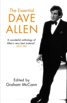 The Essential Dave Allen, Paperback / softback Book The Essential Dave Allen, Paperback / softback Book