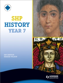 SHP History Year 7 Pupil's Book, Paperback Book SHP History Year 7 Pupil's Book, Paperback Book