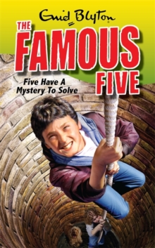 Five Have A Mystery To Solve : Book 20, Paperback Book Five Have A Mystery To Solve : Book 20, Paperback Book