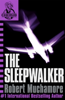 CHERUB: The Sleepwalker : Book 9, Paperback / softback Book CHERUB: The Sleepwalker : Book 9, Paperback / softback Book