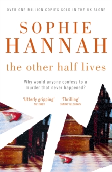 The Other Half Lives : Culver Valley Crime Book 4