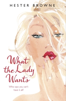 What the Lady Wants, Paperback Book What the Lady Wants, Paperback Book