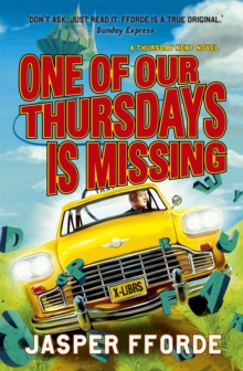 One of our Thursdays is Missing : Thursday Next Book 6