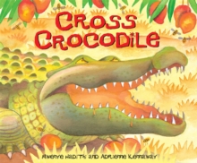 African Animal Tales: Cross Crocodile, Paperback Book African Animal Tales: Cross Crocodile, Paperback Book
