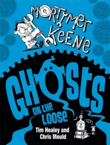 Mortimer Keene: Ghosts on the Loose, Paperback Book Mortimer Keene: Ghosts on the Loose, Paperback Book