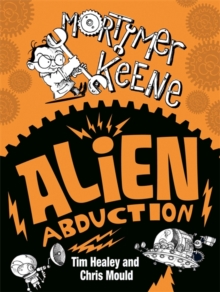 Mortimer Keene: Alien Abduction, Paperback Book Mortimer Keene: Alien Abduction, Paperback Book
