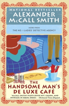 The Handsome Man's De Luxe Cafe : No. 1 Ladies' Detective Agency (15)