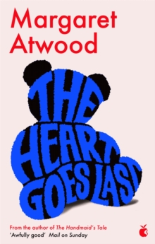 The Heart Goes Last, Paperback Book The Heart Goes Last, Paperback Book