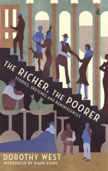 The Richer, The Poorer : Stories, Sketches and Reminiscences, Paperback / softback Book The Richer, The Poorer : Stories, Sketches and Reminiscences, Paperback / softback Book