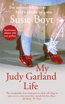 My Judy Garland Life, Paperback / softback Book My Judy Garland Life, Paperback / softback Book