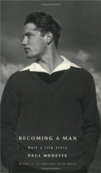 Becoming a Man : Half a Life Story, Paperback Book Becoming a Man : Half a Life Story, Paperback Book