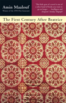 The First Century After Beatrice, Paperback / softback Book The First Century After Beatrice, Paperback / softback Book