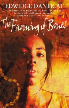 The Farming of Bones, Paperback Book The Farming of Bones, Paperback Book