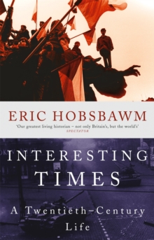 Interesting Times : A Twentieth-Century Life, Paperback Book Interesting Times : A Twentieth-Century Life, Paperback Book